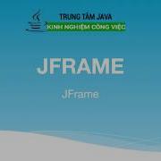 Bài 2 Java Swing JFrame