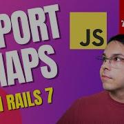 Ruby On Rails как использовать Import Maps