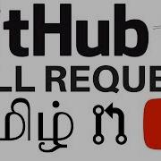 GIT PULL REQUEST TAMIL Explain GitHub Pull Request GitHub Pull Request Demo InterviewDOT