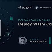 IOTA Smart Contracts Tutorial Deploy A Wasm Contract