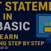 LET Statement In QBASIC Explained Class 6 Computer Easiest Method