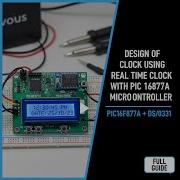 Design Of Clock Using Real Time Clock With PIC16F877A Microcontroller