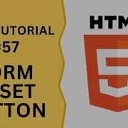 HTML Tutorial 57 Input Type Reset Button In HTML Form