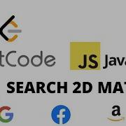 LEETCODE 74 JAVASCRIPT ПОИСК В ДВУМЕРНОЙ МАТРИЦЕ