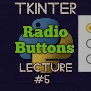How To Create Radio Buttons With Tkinter Python Tkinter GUI Tutorials For Begginers