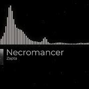 Zapta Necromancer EXPERIMENTAL