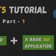 PyQt5 Tutorial Part 1 PyQt5 Setup And A Basic GUI Application PyQt5 PyQt5 Crash Course