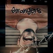 Strangers Extended Mix