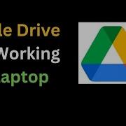 How To Fix Google Drive Not Opening Not Working On Laptop Windows
