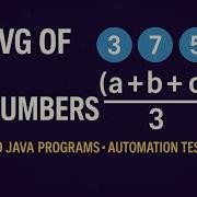 Find Average Of 3 Numbers 150 Java Programs For SDETs Series Automation Testing