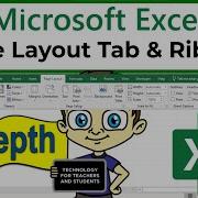 The Excel Page Layout Tab And Ribbon In Depth