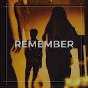 Remember