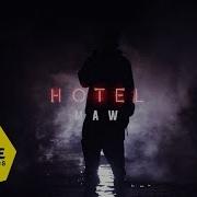MAW HOTEL Official Video