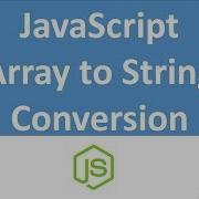Array To String Conversion JavaScript Hindi