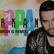 Tarkan Cuppa Emrah Is Remix