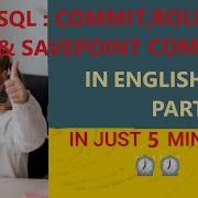 SQL TCL COMMAND COMMIT ROLLBACK SAVEPOINT In English Practically