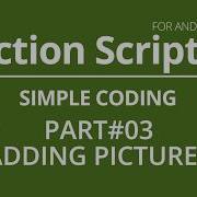 Action Script 3 Tutorial 03 ADDING PICTURES ANDROID