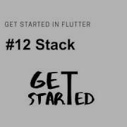 12 Widget Stack Flutter Tutorial Google
