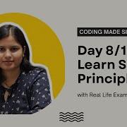 Day 8 100 Learn SOLID Principles With Real Life Examples Coding Made Simple