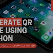 Python QR Code Generator Project Python Programming Python Beginner Projects