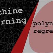 Polynomial Regression W Luis Serrano YouTube S Video Recommender Algorithm Machine Learning 8