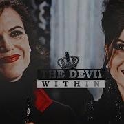 Regina Mills The Evil Queen The Devil Within