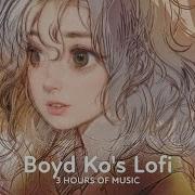 BOYd Ko S Lofi LongPlay Test A