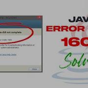 How To Fix Java Error Code 1603 Java Install Did Not Complete Error Solved