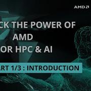 HPC On AMD Part 1 On 3