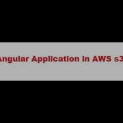 Deploy Angular Application In AWS S3 Bucket