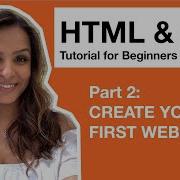 HTML CSS Tutorial For Beginners 2 Create Your First Webpage