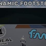 Dynamic Footstep System Unreal Engine Fmod