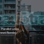 ATTLAS Parallel Lines Enzo Bennet Remix