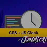 We Build A CSS JS Clock In Vanilla JS JavaScript30 2 30
