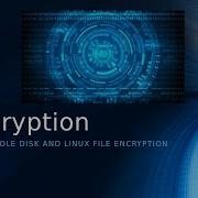 Full Disk Encryption Intro