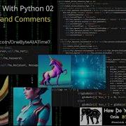 Programming With Python 02 Output Input And Comments