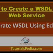 WSDL Tutorial How To Generate WSDL File In Eclipse Create WSDL Using Eclipse WSDL Generation