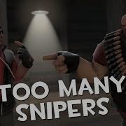 SFM Too Many Snipers