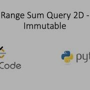 Leetcode Range Sum Query 2D Immutable Python