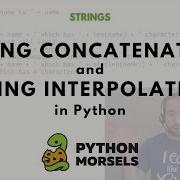 String Concatenation And String Interpolation In Python