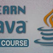 Intro To Java Programming Course For Absolute Beginners
