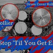 Jacob Collier Don T Stop Til You Get Enough Rolf Wam Fjell Drum Cover