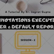 TestNG Framework TestNG Annotations Execution Order And Default Reporting Session 2