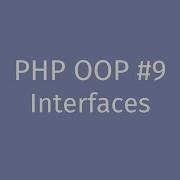 PHP OOP Tutorial 9 Interfaces