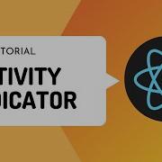 Tutorial 9 Activity Indicator Component Loader Animation React Native Loader Component