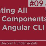 09 Creating All App Components With Angular CLI