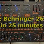 The Behringer 2600 In 25 Minutes