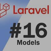 16 Laravel 8 PHP Framework Basics Models Quick Programming Tutorial