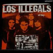 Los Illegals El Lay L A 1981 Punk English Version