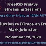 FreeBSD Fridays Introduction To DTrace On FreeBSD